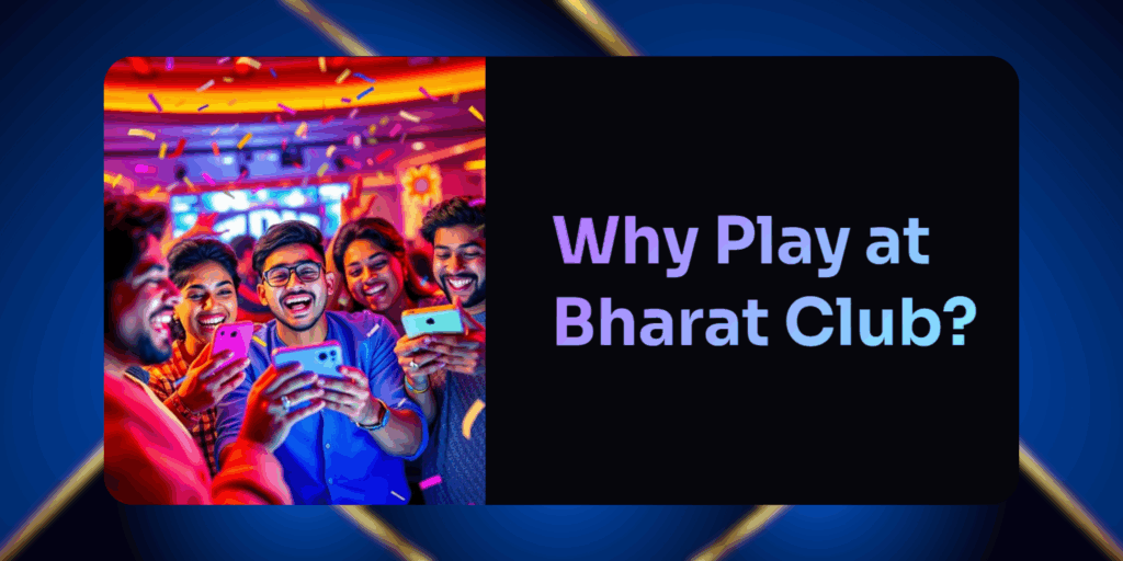 7 Powerful Reasons to Join Bharat Club – Your Ultimate Online Gaming Destination